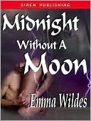 Midnight Without a Moon (Sinful Gentlemen Series)