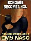 Bondage Becomes You