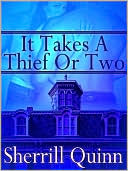 It Takes a Thief or Two
