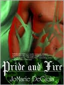 Pride and Fire