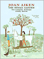 The Serial Garden: The Complete Armitage Family Stories