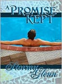 A Promise Kept by Stormy Glenn: NOOK Book Cover