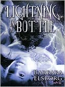 Lightning in a Bottle [Trueblood 3]