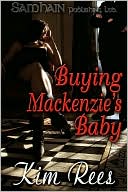 Buying Mackenzie's Baby