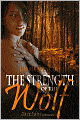 Strength of the Wolf