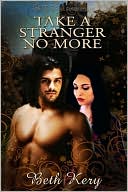 Take A Stranger No More