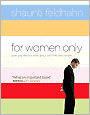 For Women Only: What You Need to Know about the Inner Lives of Men
