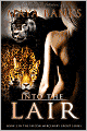 Into the Lair (Falcon Mercenary Group Series #2)