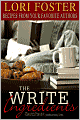 The Write Ingredients: Recipes from Your Favorite Authors