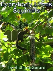 Everybody Loves Squirrels