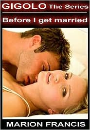 Before I Get Married - Romance Short Story