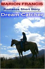 Dream Catcher - Romance Short Story