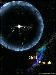 God. Speak.