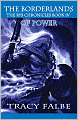 The Borderlands of Power: The Rys Chronicles Book IV