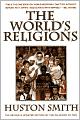 The World's Religions: Completely Revised and Updated Edition of The Religions of Man