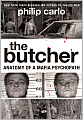 The Butcher: Anatomy of a Mafia Psychopath