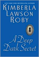A Deep Dark Secret by Kimberla Lawson Roby: NOOK Book Cover