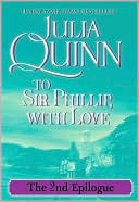 To Sir Phillip, with Love: The Second Epilogue