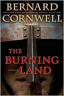 The Burning Land (Saxon Tales #5) by Bernard Cornwell: NOOK Book Cover