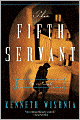 The Fifth Servant: A Novel