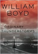 Ordinary Thunderstorms by William Boyd: NOOK Book Cover