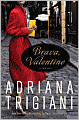 Brava, Valentine