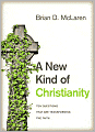 A New Kind of Christianity: Ten Questions That Are Transforming the Faith