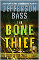 The Bone Thief (Body Farm Series #5)