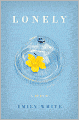 Lonely: A Memoir