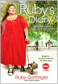 Ruby's Diary: Reflections on All I've Lost and Gained