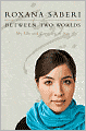 Between Two Worlds: My Life and Captivity in Iran