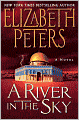 A River in the Sky (Amelia Peabody Series #19)