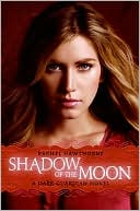 Shadow of the Moon (Dark Guardian Series #4)