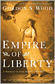 Empire of Liberty: A History of the Early Republic, 1789-1815