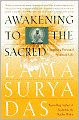 Awakening to the Sacred: Creating a Personal Spiritual Life