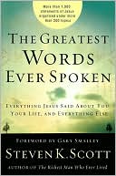 The Greatest Words Ever Spoken by Steven K. Scott: NOOK Book Cover