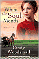 When the Soul Mends (Sisters of the Quilt Series #3)