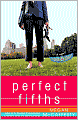 Perfect Fifths (Jessica Darling Series #5)