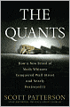 The Quants: How a New Breed of Math Whizzes Conquered Wall Street and Nearly Destroyed It