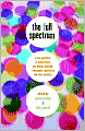 Full Spectrum: A New Generation of Writing about Gay, Lesbian, Bisexual, Transgender, Questioning, and Other Identities