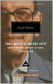 Three Novels of Ancient Egypt: Khufu's Wisdom/Rhadopis of Nubia/Thebes at War