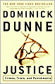 Justice: Crimes, Trials, and Punishments