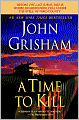 A Time to Kill