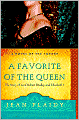 A Favorite of the Queen: The Story of Lord Robert Dudley and Elizabeth I