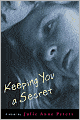 Keeping You a Secret