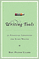 Writing Tools: 50 Essential Strategies for Every Writer
