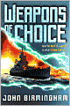 Weapons of Choice (Axis of Time Trilogy #1)