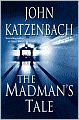 The Madman's Tale
