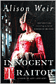Innocent Traitor: A Novel of Lady Jane Grey