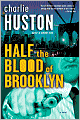 Half the Blood of Brooklyn (Joe Pitt Series #3)